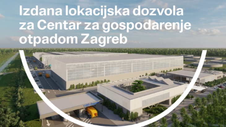 Izdana lokacijska dozvola za Centar za gospodarenje otpadom Zagreb na Resniku